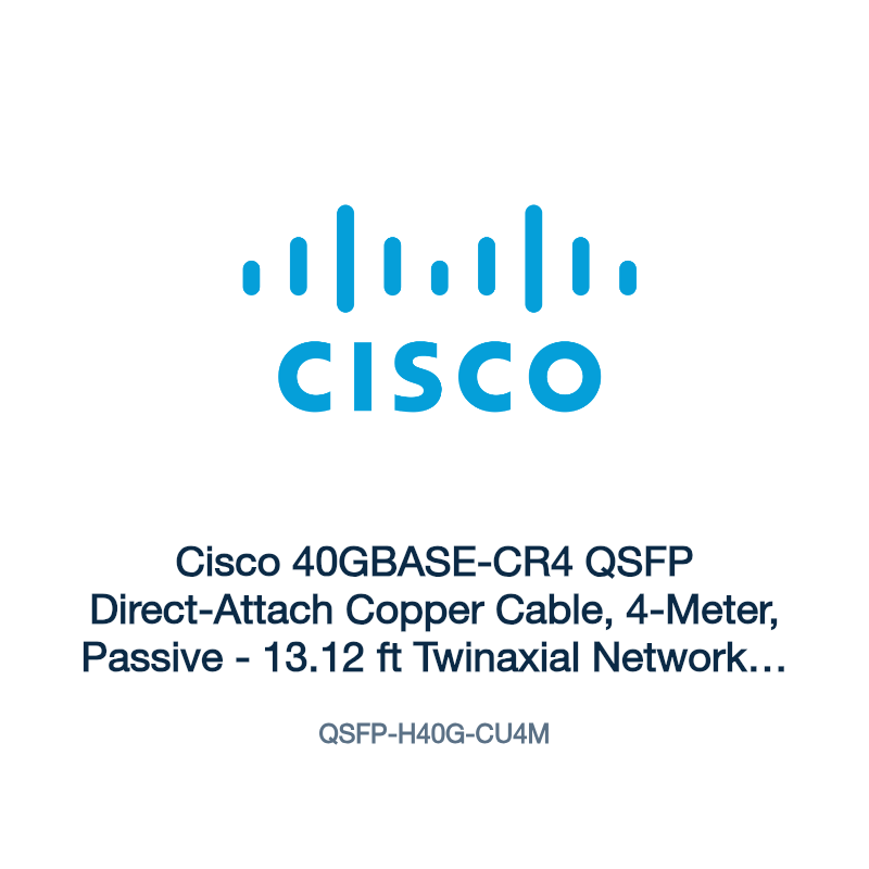 QSFP-H40G-CU4M: Cisco 40GBASE-CR4 QSFP Direct-Attach Copper Cable, 4-Meter, Passive