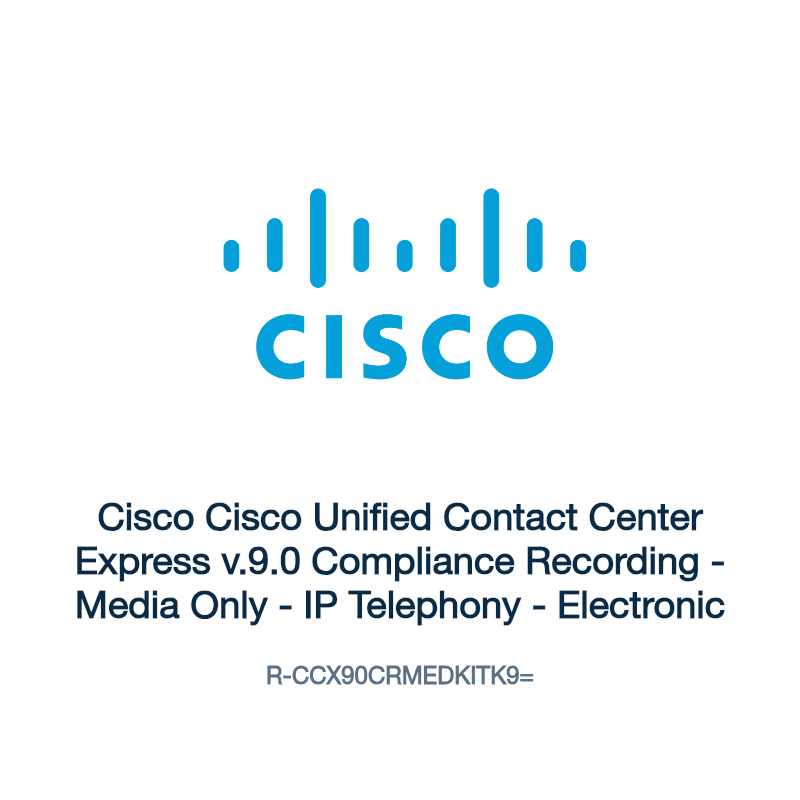 R-CCX90CRMEDKITK9=: Cisco Cisco Unified Contact Center Express v.9.0 Compliance Recording
