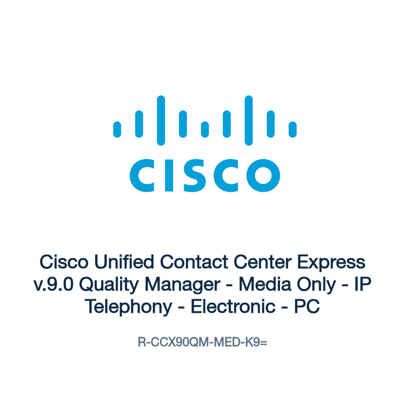 R-CCX90QM-MED-K9=: Cisco Unified Contact Center Express v.9.0 Quality Manager