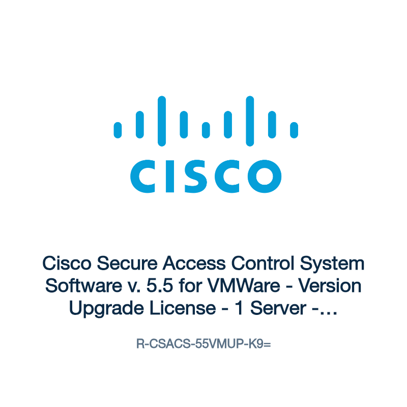 R-CSACS-55VMUP-K9=: Cisco Secure Access Control System Software v. 5.5 for VMWare