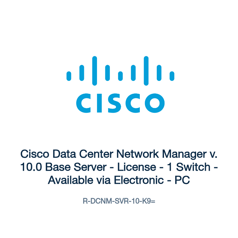 R-DCNM-SVR-10-K9=: Cisco Data Center Network Manager v. 10.0 Base Server