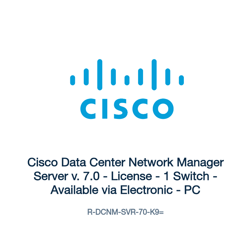 R-DCNM-SVR-70-K9=: Cisco Data Center Network Manager Server v. 7.0