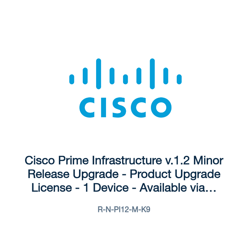 R-N-PI12-M-K9: Cisco Prime Infrastructure v.1.2 Minor Release Upgrade