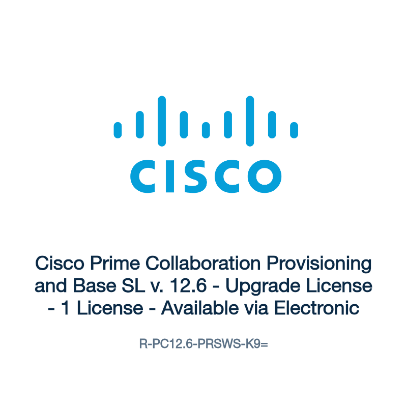 R-PC12.6-PRSWS-K9=: Cisco Prime Collaboration Provisioning and Base SL v. 12.6