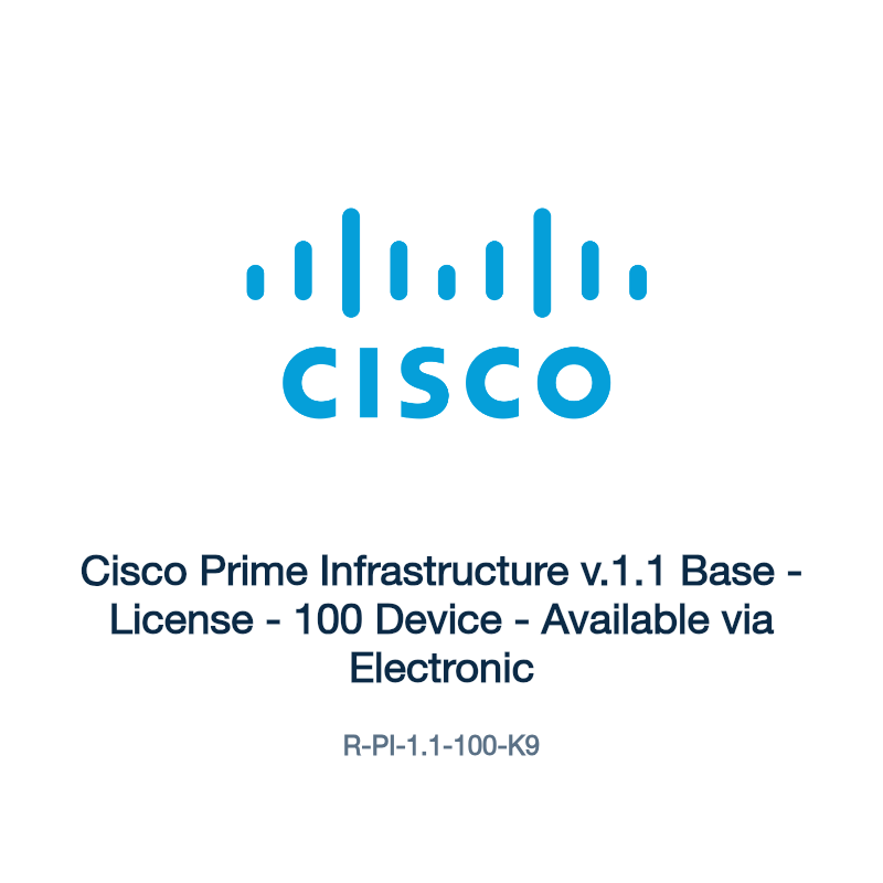 R-PI-1.1-100-K9: Cisco Prime Infrastructure v.1.1 Base