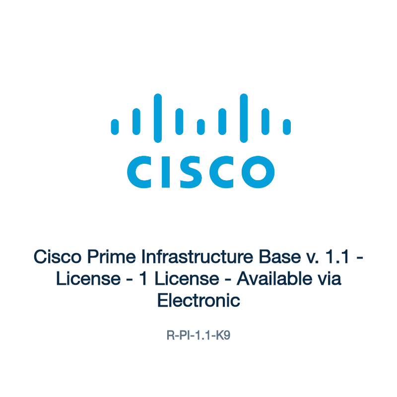R-PI-1.1-K9: Cisco Prime Infrastructure Base v. 1.1