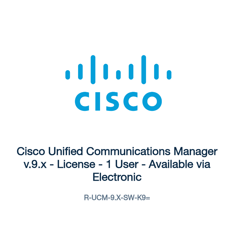 R-UCM-9.X-SW-K9=: Cisco Unified Communications Manager v.9.x
