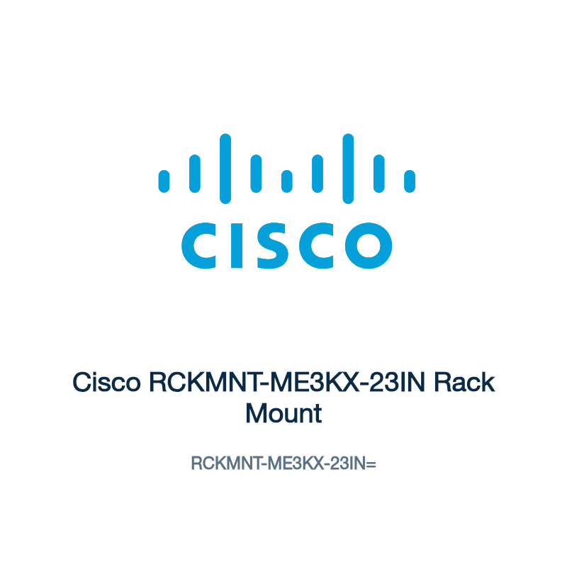 RCKMNT-ME3KX-23IN=: Cisco RCKMNT-ME3KX-23IN Rack Mount