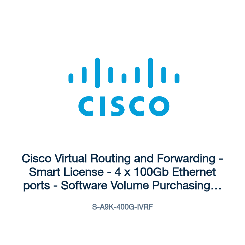 S-A9K-400G-IVRF: Cisco Virtual Routing and Forwarding