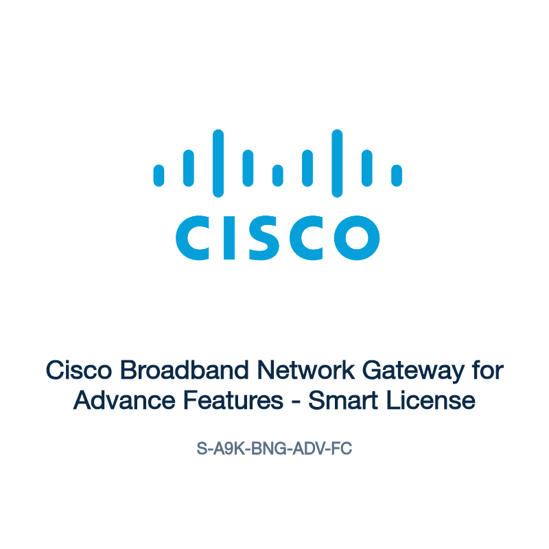 S-A9K-BNG-ADV-FC: Cisco Broadband Network Gateway for Advance Features
