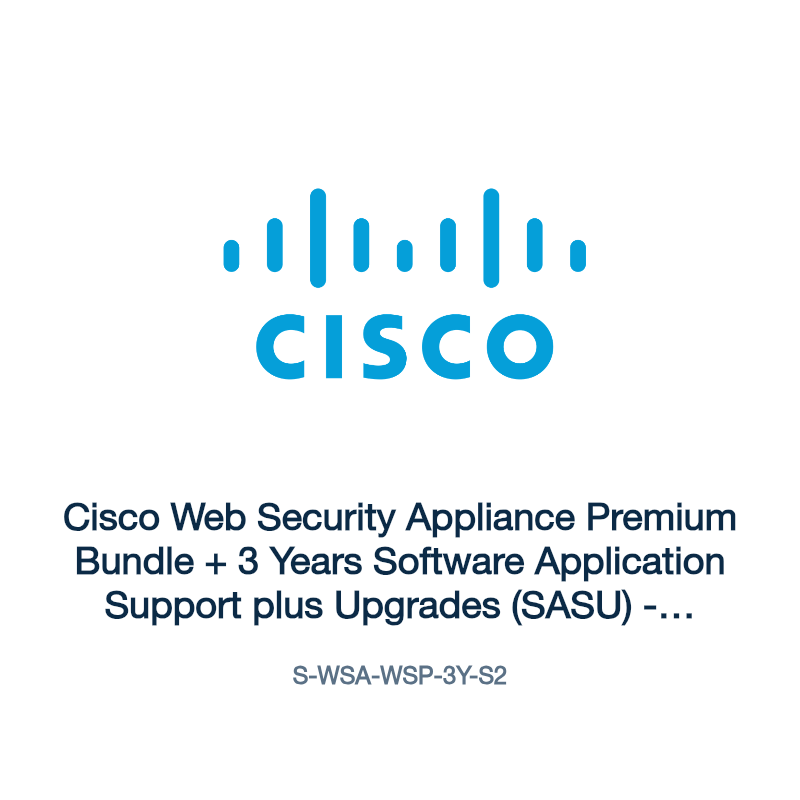 S-WSA-WSP-3Y-S2: Cisco Web Security Appliance Premium Bundle + 3 Years Software