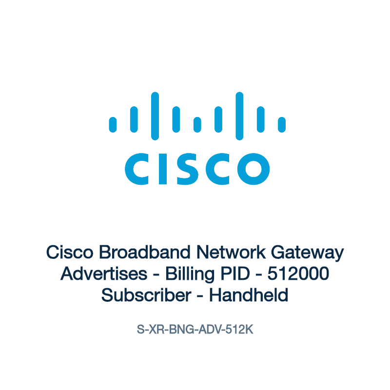 S-XR-BNG-ADV-512K: Cisco Broadband Network Gateway Advertises