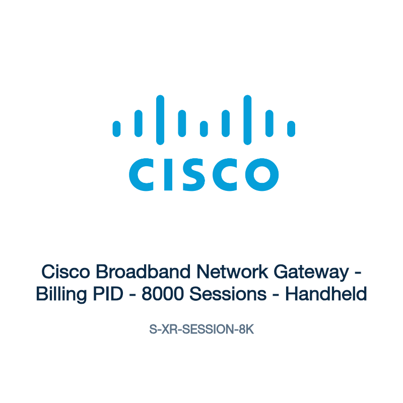 S-XR-SESSION-8K: Cisco Broadband Network Gateway