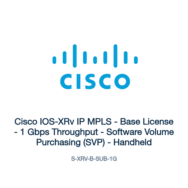 S-XRV-B-SUB-1G: Cisco IOS-XRv IP MPLS