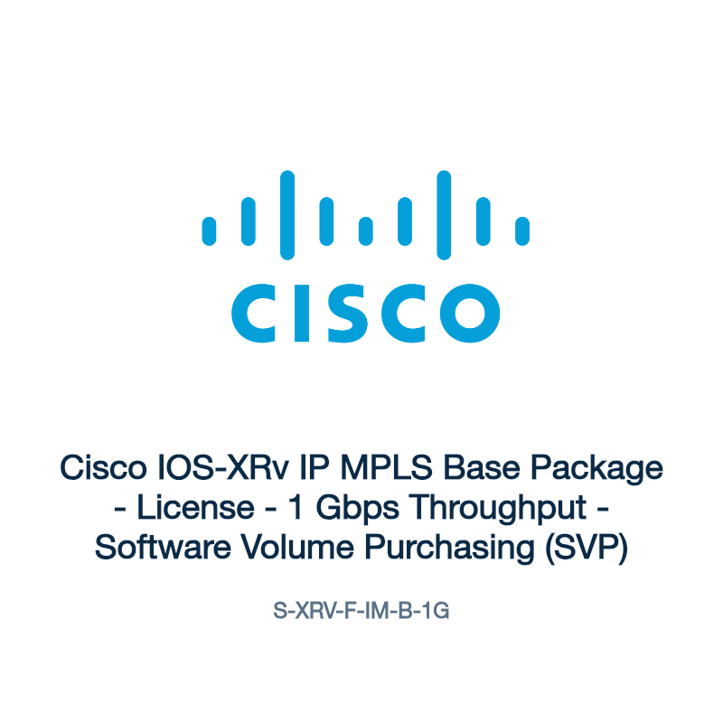 S-XRV-F-IM-B-1G: Cisco IOS-XRv IP MPLS Base Package