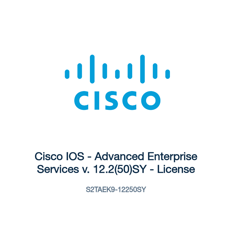S2TAEK9-12250SY: Cisco IOS - Advanced Enterprise Services v. 12.2(50)SY - License
