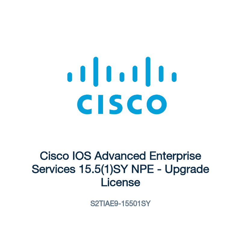 S2TIAE9-15501SY: Cisco IOS Advanced Enterprise Services 15.5(1)SY NPE