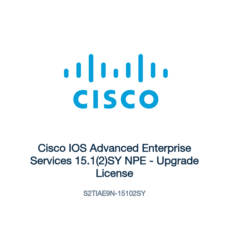 S2TIAE9N-15102SY: Cisco IOS Advanced Enterprise Services 15.1(2)SY NPE