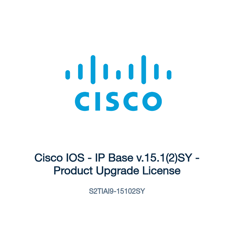 S2TIAI9-15102SY: Cisco IOS - IP Base v.15.1(2)SY - Product Upgrade License