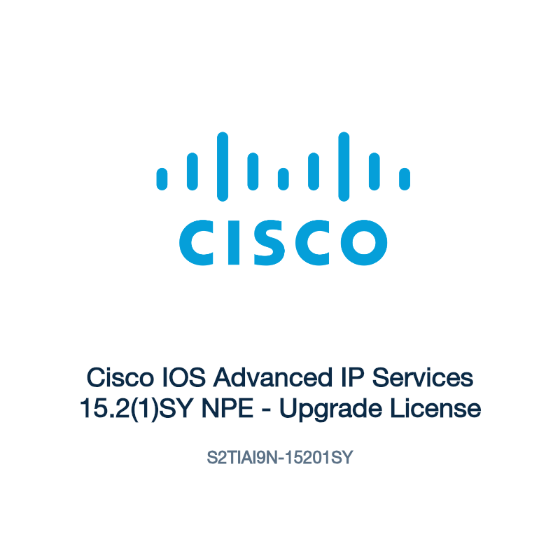 S2TIAI9N-15201SY: Cisco IOS Advanced IP Services 15.2(1)SY NPE