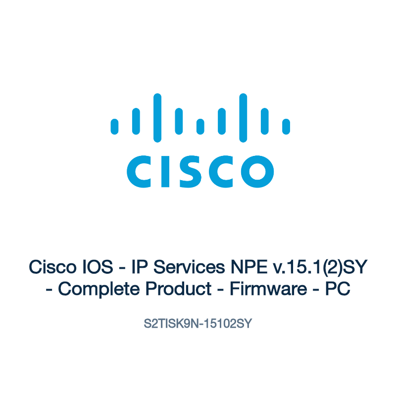 S2TISK9N-15102SY: Cisco IOS - IP Services NPE v.15.1(2)SY - Complete Product - Firmware