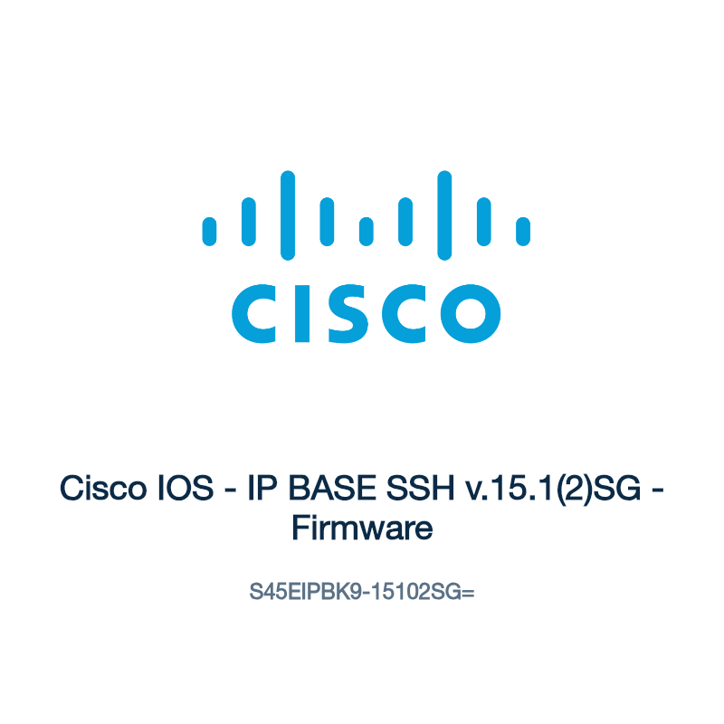 S45EIPBK9-15102SG=: Cisco IOS - IP BASE SSH v.15.1(2)SG - Firmware