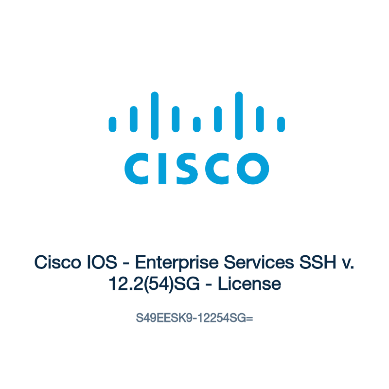 S49EESK9-12254SG=: Cisco IOS - Enterprise Services SSH v. 12.2(54)SG - License