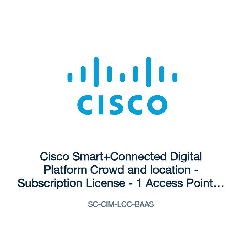 SC-CIM-LOC-BAAS: Cisco Smart+Connected Digital Platform Crowd and location