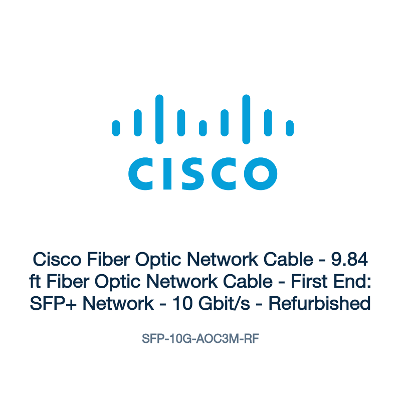 SFP-10G-AOC3M-RF: Cisco Fiber Optic Network Cable