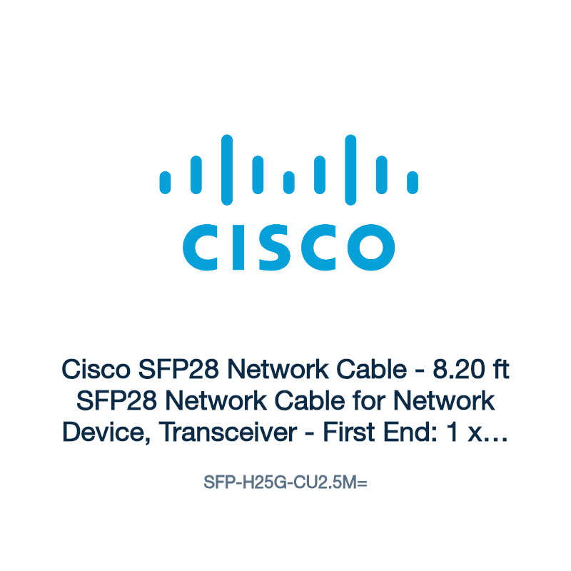 SFP-H25G-CU2.5M=: Cisco SFP28 Network Cable