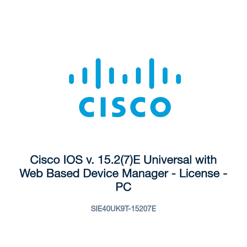 SIE40UK9T-15207E: Cisco IOS v. 15.2(7)E Universal with Web Based Device Manager