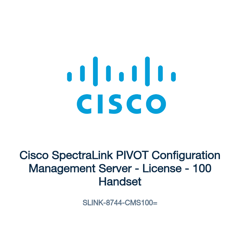 SLINK-8744-CMS100=: Cisco SpectraLink PIVOT Configuration Management Server