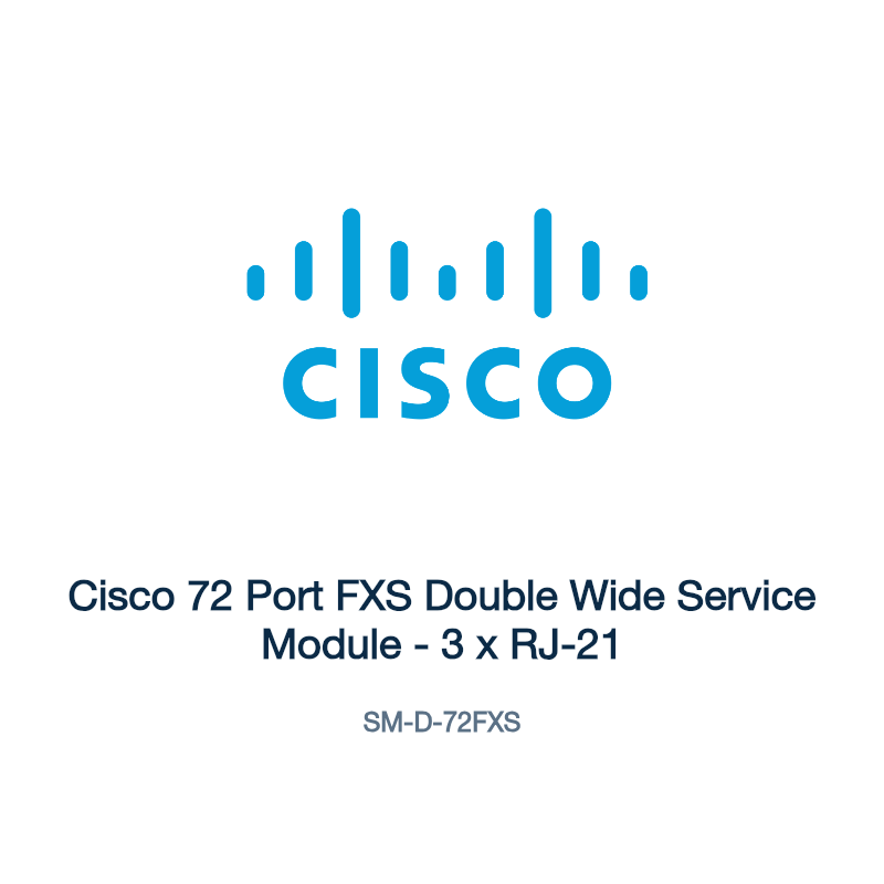 SM-D-72FXS: Cisco 72 Port FXS Double Wide Service Module
