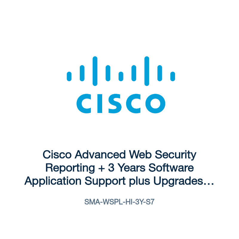 SMA-WSPL-HI-3Y-S7: Cisco Advanced Web Security Reporting + 3 Years Software Application