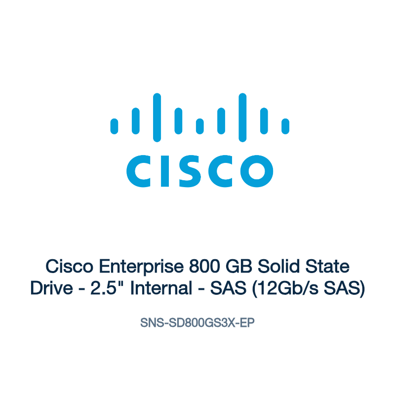 SNS-SD800GS3X-EP: Cisco Enterprise 800 GB Solid State Drive