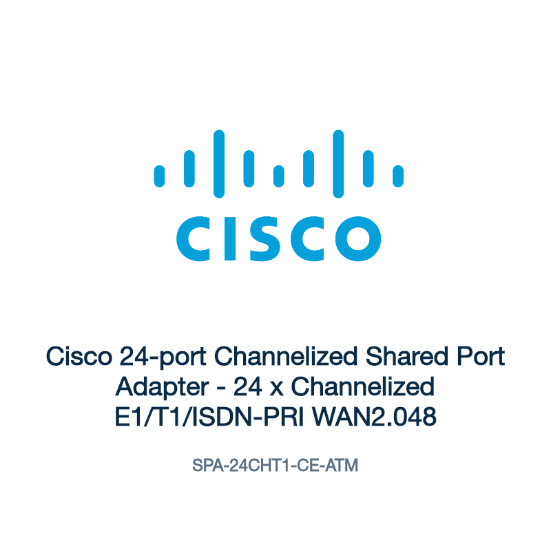 SPA-24CHT1-CE-ATM: Cisco 24-port Channelized Shared Port Adapter