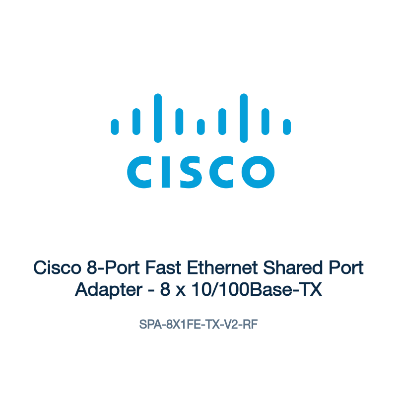 SPA-8X1FE-TX-V2-RF: Cisco 8-Port Fast Ethernet Shared Port Adapter