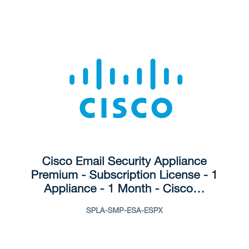 SPLA-SMP-ESA-ESPX: Cisco Email Security Appliance Premium