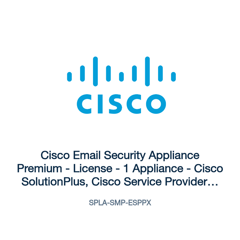 SPLA-SMP-ESPPX: Cisco Email Security Appliance Premium