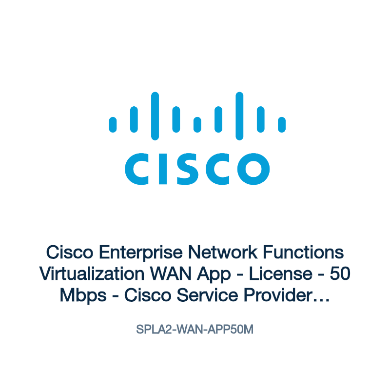 SPLA2-WAN-APP50M: Cisco Enterprise Network Functions Virtualization WAN App