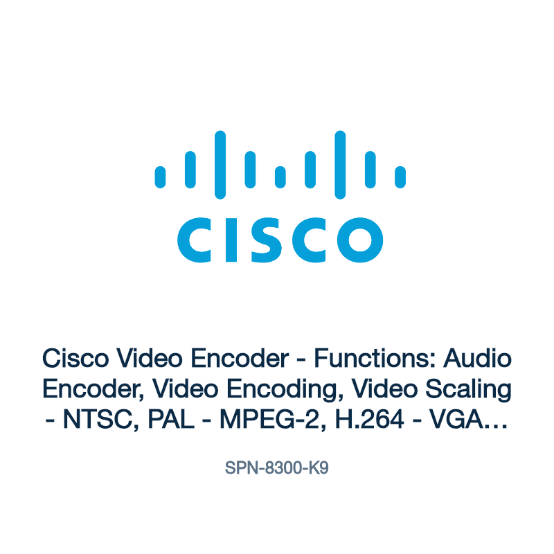SPN-8300-K9: Cisco Video Encoder