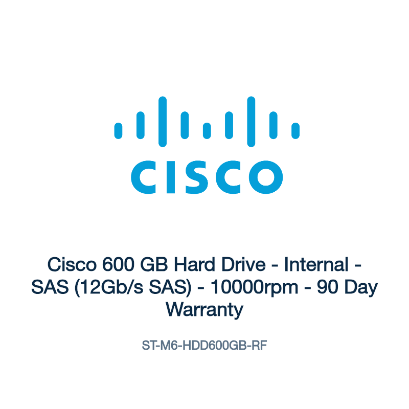 ST-M6-HDD600GB-RF: Cisco 600 GB Hard Drive