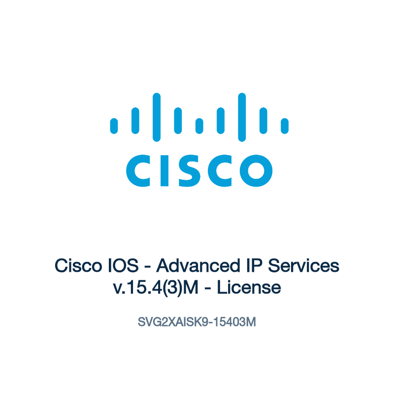 SVG2XAISK9-15403M: Cisco IOS - Advanced IP Services v.15.4(3)M - License