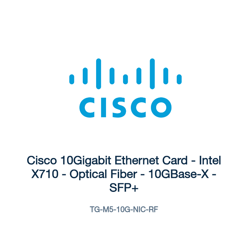 TG-M5-10G-NIC-RF: Cisco 10Gigabit Ethernet Card