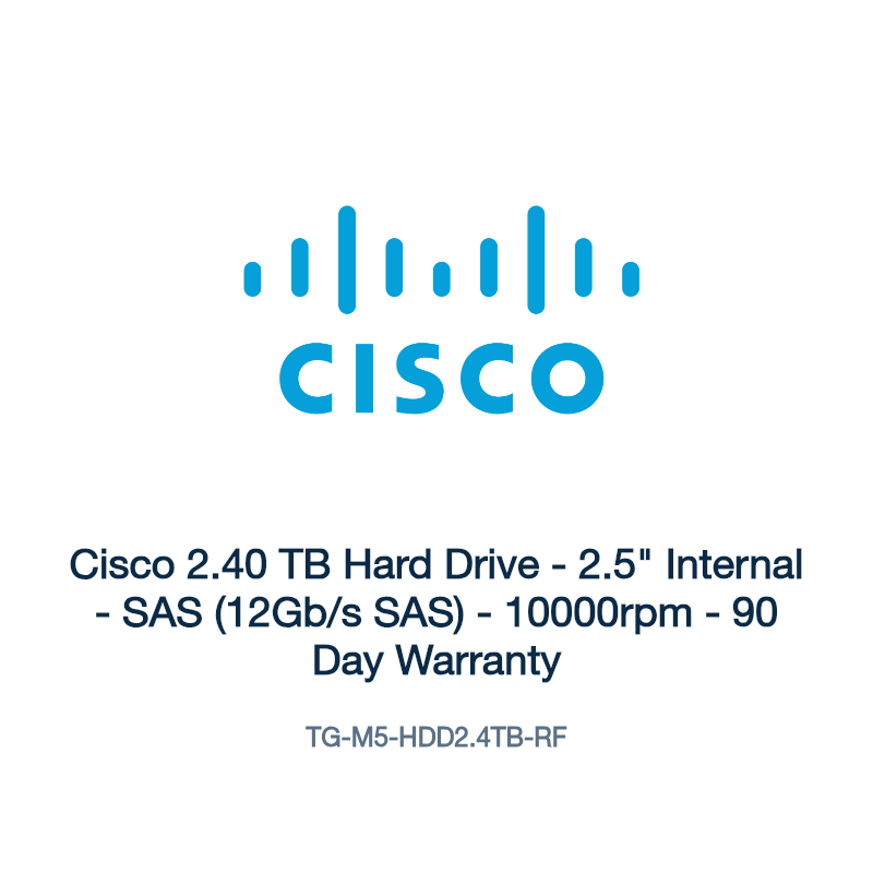 TG-M5-HDD2.4TB-RF: Cisco 2.40 TB Hard Drive