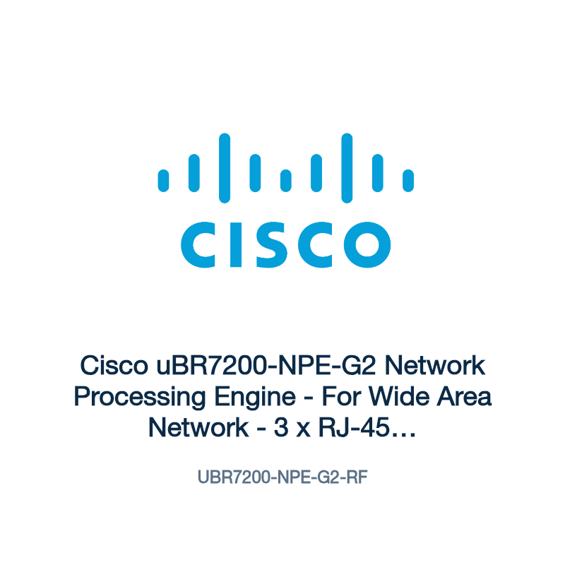 UBR7200-NPE-G2-RF: Cisco uBR7200-NPE-G2 Network Processing Engine