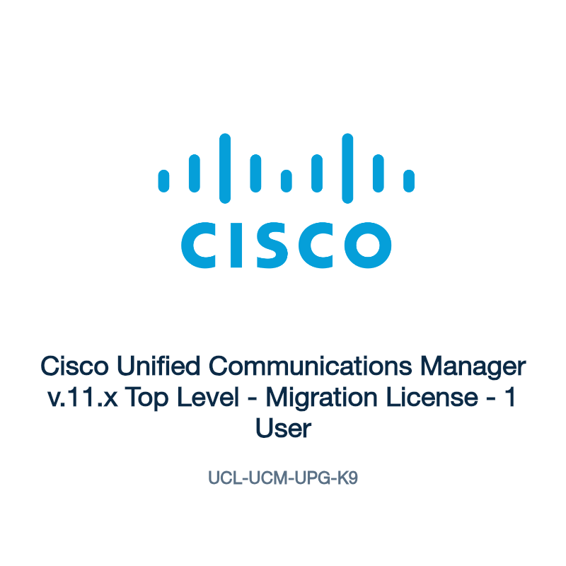 UCL-UCM-UPG-K9: Cisco Unified Communications Manager v.11.x Top Level