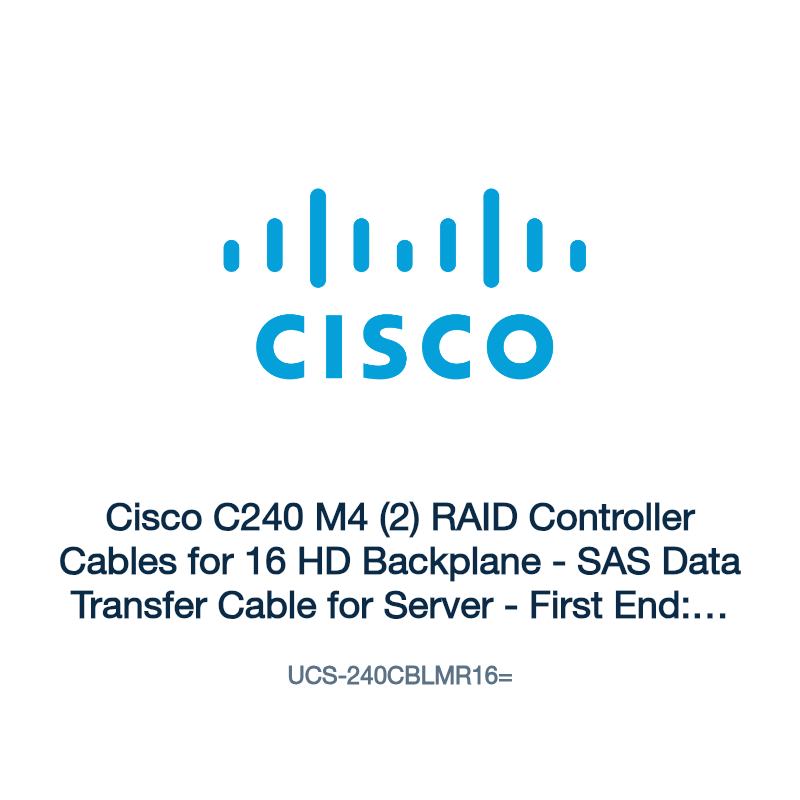 UCS-240CBLMR16=: Cisco C240 M4 (2) RAID Controller Cables for 16 HD Backplane