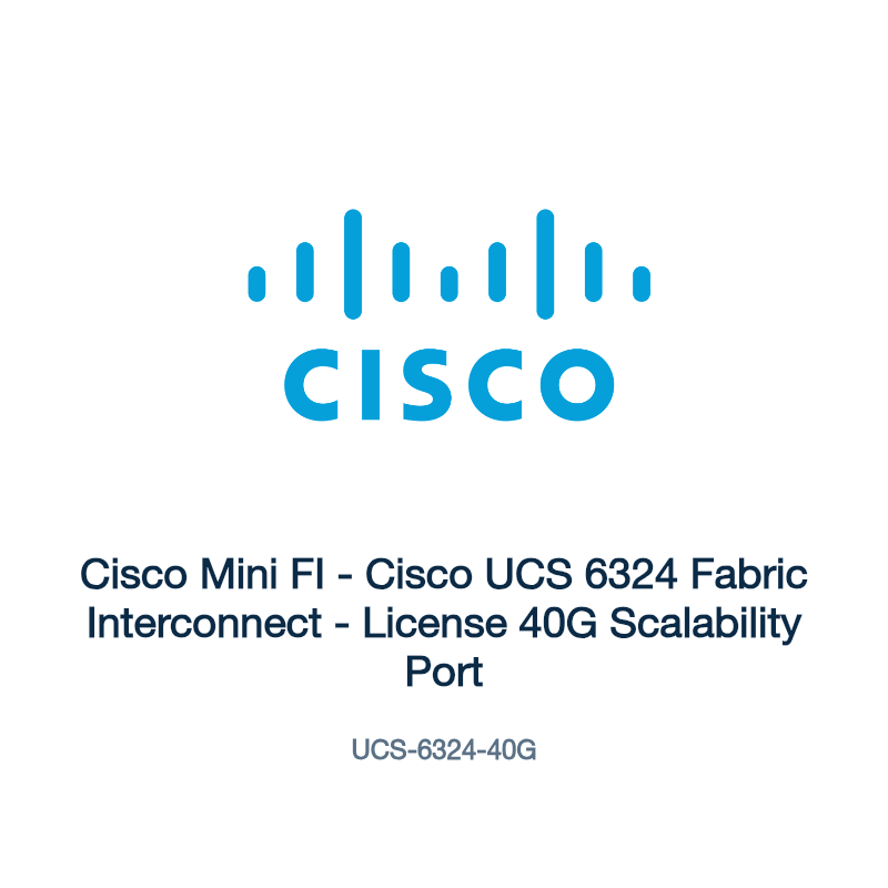 UCS-6324-40G: Cisco Mini FI - Cisco UCS 6324 Fabric Interconnect