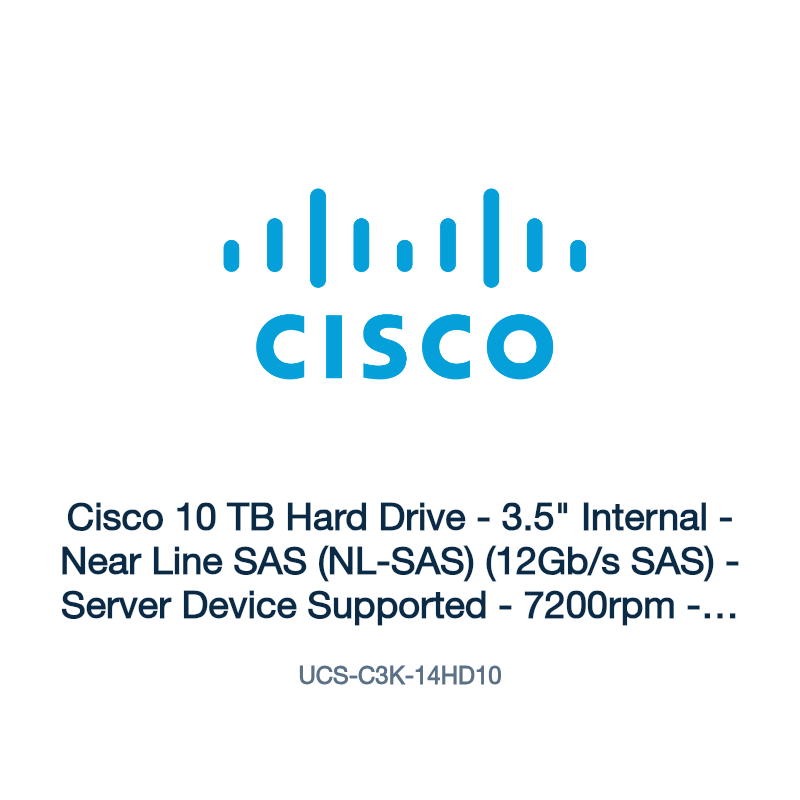 UCS-C3K-14HD10: Cisco 10 TB Hard Drive